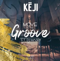 Move To The Groove ft. DJ Masry @ Keji Egypt