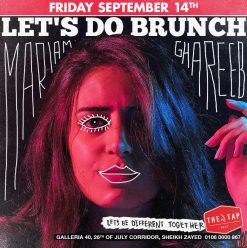 Let’s Do Brunch ft. Mariam Ghareeb @ The Tap West