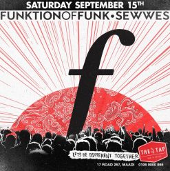 Funktion of Funk + Sewwes @ The Tap Maadi