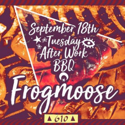 Tuesday After Work BBQ ft. Frogmoose
