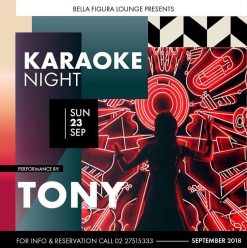 Karaoke Night ft. DJ Tony @ Bella Figura