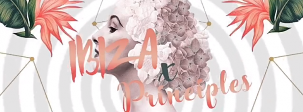 Ibiza Principles @ 24K