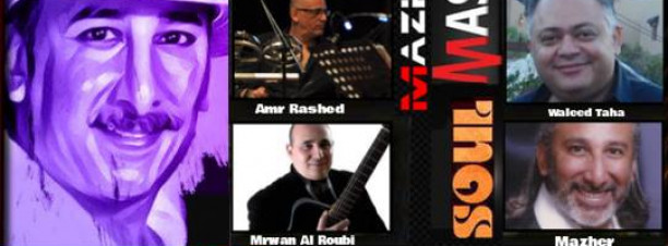 Mazhar and Soul Masters at Cairo Opera House