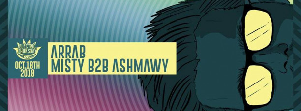 Arrab / Misty B2B Ashmawy @ Cairo Jazz Club 610