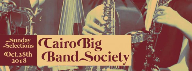 Cairo Big Band Society @ Cairo Jazz Club