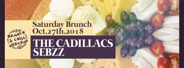 Saturday Brunch n Chill ft. The Cadillacs / Sebzz @ Cairo Jazz Club 610