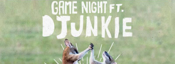 Game Night ft. Ramy DJunkie @ The Tap West