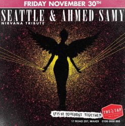 Seattle Band + Ahmed Samy @ The Tap Maadi