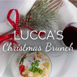 Christmas Brunch @ Lucca
