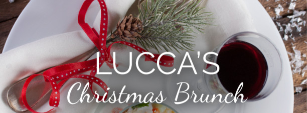 Christmas Brunch @ Lucca