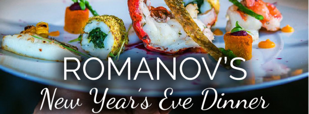 An Elegant Start to the Year (New Year’s Eve Dinner) @ Romanov Steakhouse