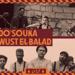 Do’souka / Wust El Balad @ Cairo Jazz Club 610