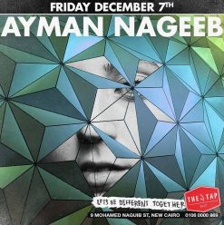 Ayman Nageeb @ The Tap East