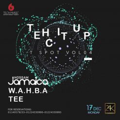 Tech It Up ft. Jamaica + W.A.H.B.A + Tee @ 24K