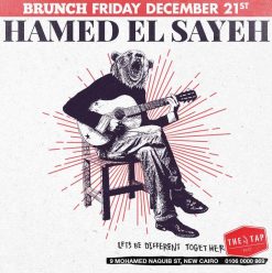 Friday Brunch ft. Hamed El Sayeh @ The Tap East