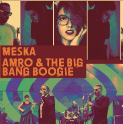MESKA / Amro and the Big Bang Boogie @ Cairo Jazz Club