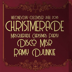 Christmerade ft. Disco Misr / Ramy DJunkie @ Cairo Jazz Club