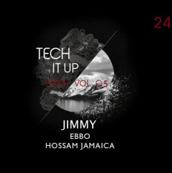 Tech It Up Vol. 05 @ 24K