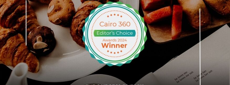 Cairo 360 Editors’ Choice Awards 2024: Cafés Award Winners