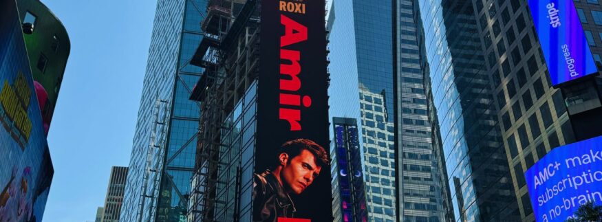 Amir Eid’s Debut Solo EP Roxi on Times Square Billboard