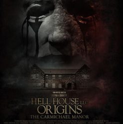 Hell House LLC Origins: The Carmichael Manor