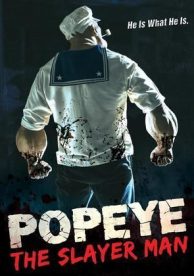 Popeye: The Slayer Man