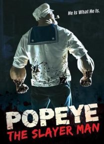 Popeye: The Slayer Man