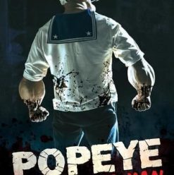 Popeye: The Slayer Man