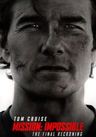 Mission: Impossible - The Final Reckoning