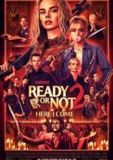 Ready or Not 2: Here I Come