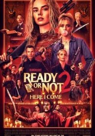 Ready or Not 2: Here I Come