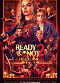 Ready or Not 2: Here I Come