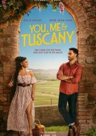 You & Me & Tuscany
