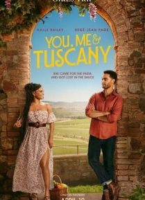 You & Me & Tuscany